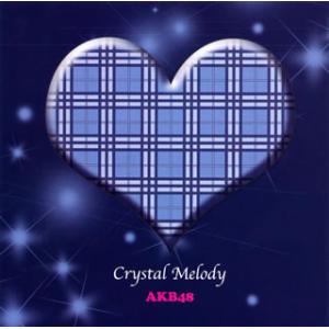 [国内盤CD][新品]クリスタルメロディー(R) AKB48作品集