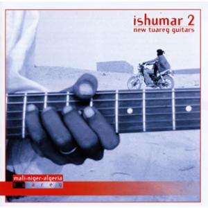 [国内盤CD]イシュマール2〜ニュー・トゥアレグ・ギターズ