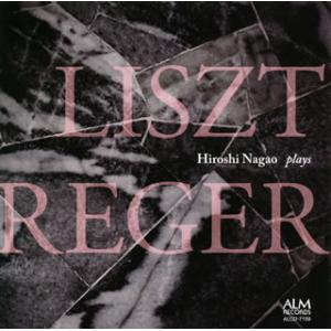 [国内盤CD][新品]リスト&amp;レーガーを弾く 長尾洋史(P)
