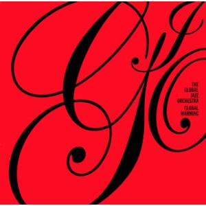 [国内盤CD][新品]グローバル・ジャズ・オーケストラ / グローバル・ウォーミング