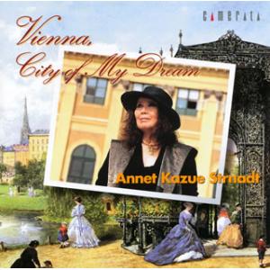 [国内盤CD][新品]ウィーン，わが夢の街 アンネット・一恵・ストゥルナート(A) 他