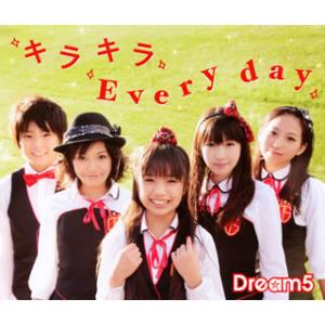 [国内盤CD]Dream5 / キラキラ Every day [CD+DVD][2枚組]