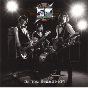 [国内盤CD][新品]ザ50回転ズ / Do You Remember?