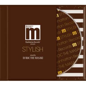 [国内盤CD][新品]Manhattan Records(R) presents STYLISH m...