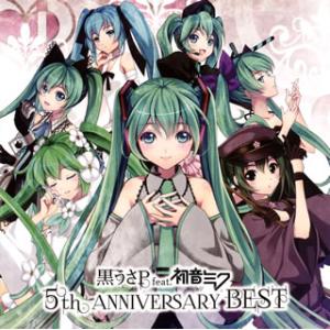 [国内盤CD][新品]黒うさP feat.初音ミク / 5th ANNIVERSARY BEST [...