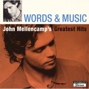 [国内盤CD]ジョン・メレンキャンプ / ワーズ・アンド・ミュージック:ジョン・メレンキャンプ・グレ...