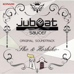 [国内盤CD]「jubeat saucer」ORIGINAL SOUNDTRACK-Sho&amp;Hosh...