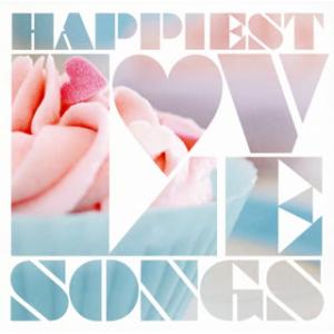 [国内盤CD]最高に幸せなラヴ・ソングス