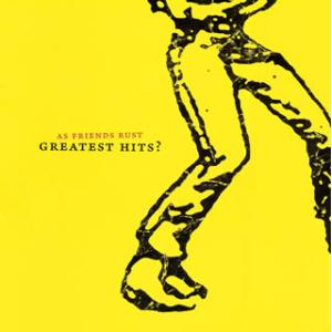 [国内盤CD][新品]AS FRIENDS RUST / GREATEST HITS?
