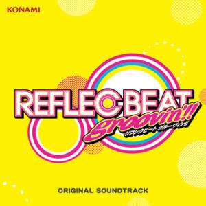 [国内盤CD][新品]「REFLEC BEAT groovin'!!+colette」ORIGINA...