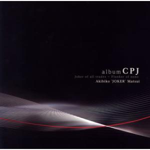 [国内盤CD]Akihiko&apos;JOKER&apos;Matsui / album CPJ Joker of a...