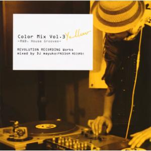 [国内盤CD][新品]Color Mix Vol.3 Yellow-R&amp;B，House Groove...