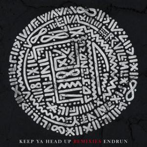 [国内盤CD][新品]ENDRUN / Keep Ya Head Up Remixies