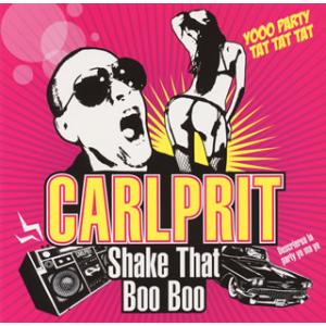 [国内盤CD][新品]カールプリット / シェイク・ザット・ブー・ブー