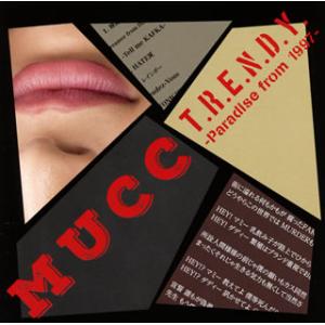 [国内盤CD]MUCC / T.R.E.N.D.Y.-Paradise from 1997-