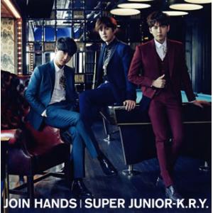 [国内盤CD][新品]SUPER JUNIOR-K.R.Y. / JOIN HANDS [CD+DV...