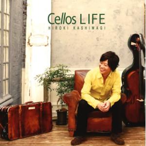 [国内盤CD][新品]柏木広樹 / Cellos LIFE
