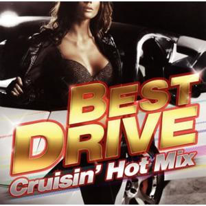 [国内盤CD][新品]ベスト・ドライブ-クルージング・ホット・ミックス-