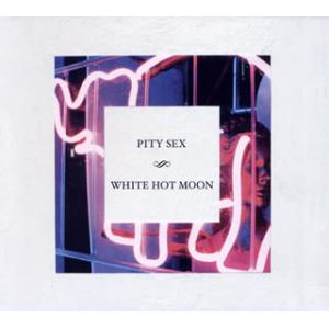 [国内盤CD][新品]PITY SEX / WHITE HOT MOON