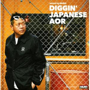 [国内盤CD][新品]DIGGIN' JAPANESE AOR mixed by MURO