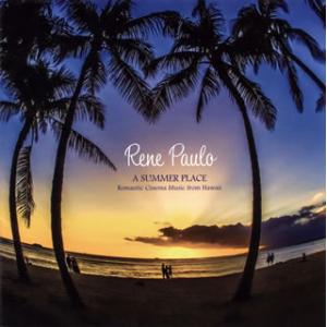 [国内盤CD][新品]レネ・パウロ / ア・サマー・プレイス〜ロマンティック・シネマ・ミュージック・...