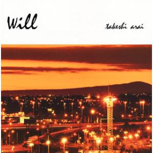 [国内盤CD]荒井岳史 / will