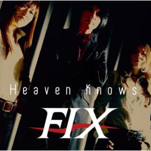 [国内盤CD][新品]FIX / Heaven Knows
