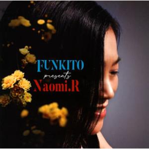 [国内盤CD][新品]Naomi.R&amp;Rum lovers Funky Band / FUNKITO...