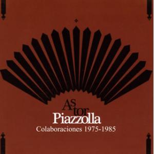 [国内盤CD]アストル・ピアソラ / コラボレーションズ