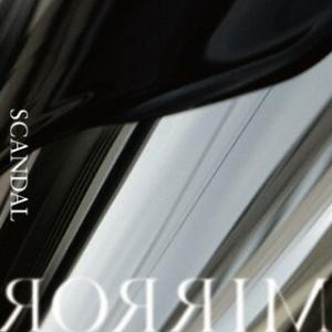 [国内盤CD][新品]SCANDAL / MIRROR [CD+DVD][2枚組][初回出荷限定盤(...