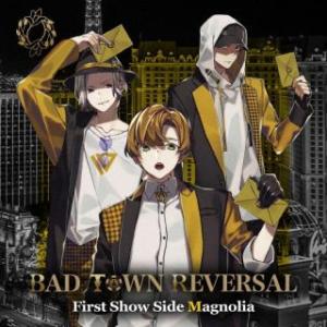 [国内盤CD][新品]Magnolia / BAD TOWN REVERSAL First Show...