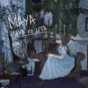 Maya  / Mayaのうた -illust Jacket Ver-