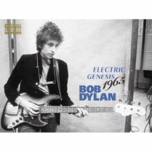 [国内盤CD]BOB DYLAN / ELECTRIC GENESIS 1965[2枚組]