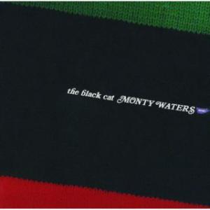 [国内盤CD][新品]モンティ・ウォーターズ / ブラック・キャット +1 (2023/5/24発売...