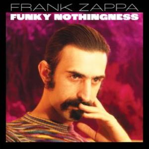 [国内盤CD][新品]フランク・ザッパ / ファンキー・ナッシングネス[3枚組] (M) (2023...
