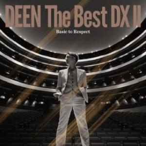 [国内盤CD][新品] DEEN / DEEN The Best DX II 〜Basic to R...