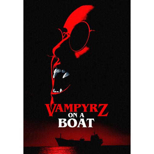 [1]Vampyrz On A Boat / VampyrZ On A Boat (輸入盤DVD)[...