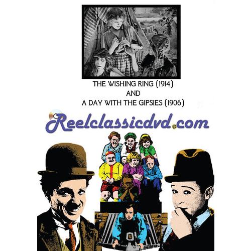 Wishing Ring (1914) / THE WISHING RING (1914) AND ...