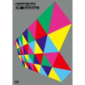 [国内盤DVD] Schroeder-Headz / LIVE-Synesthesia-｜good-v