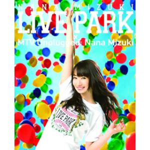 [国内盤ブルーレイ][新品]水樹奈々 / NANA MIZUKI LIVE PARK×MTV Unplugged:Nana Mizuki〈3枚組〉[3枚組]