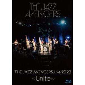 [国内盤ブルーレイ]THE JAZZ AVENGERS / LIVE 2023〜Unite〜(202...