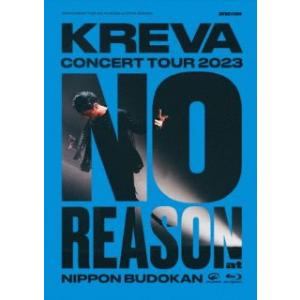 [国内盤ブルーレイ][新品]KREVA / CONCERT TOUR 2023"NO REASON"...