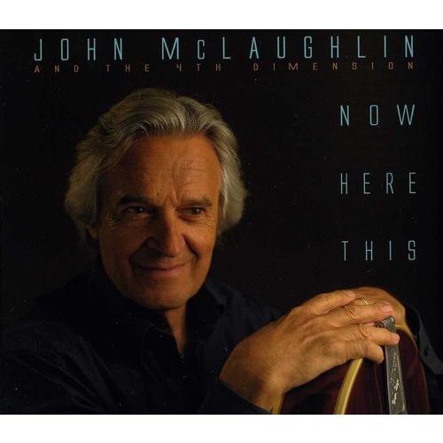 [輸入盤CD][新品]John McLaughlin &amp; 4th Dimension / Now H...