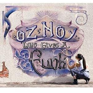 [輸入盤CD][新品]Oz Noy / Who Gives A Funk (2016/4/15発売)