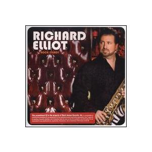 [輸入盤CD][新品]Richard Elliot / Rock Steady (リチャード・エリオ...
