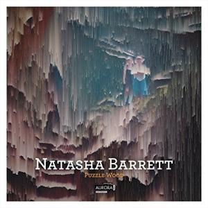 Natasha Barrett / Puzzle Wood  (2017/11/3発売)