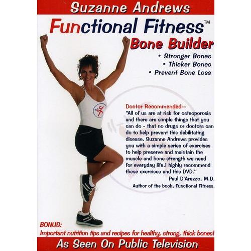 Suzanne Andrews / Functional Fitness: Bone Builder...