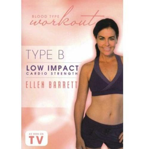 Blood Type Workout: Type B - Low Impact Cardio / B...