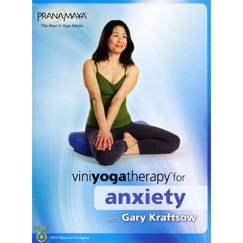 Gary Kraftsow / Viniyoga Therapy for Anxiety for B...