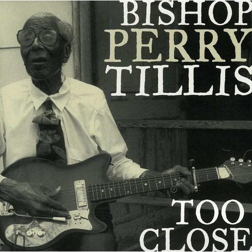 [輸入盤CD][新品]Perry Tillis / Too Close